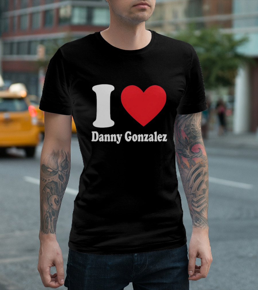 I Heart Danny Gonzalez T-Shirt