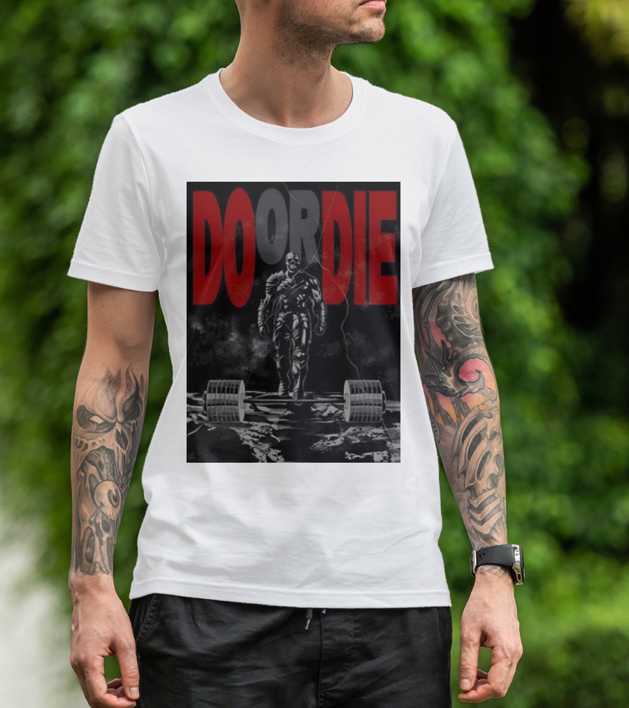DO OR DIE Skeleton Weightlifter Cracked Ground Scene T-Shirt