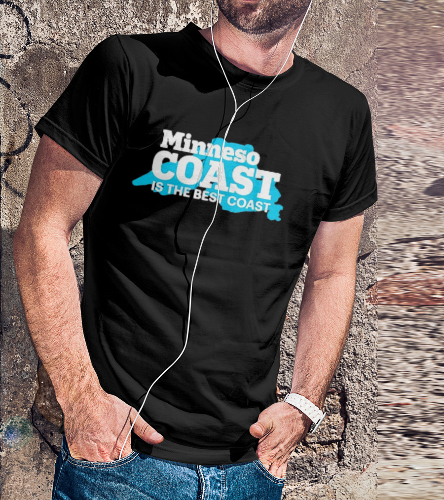 Minneso Coast Is The Best Coast T-Shirt