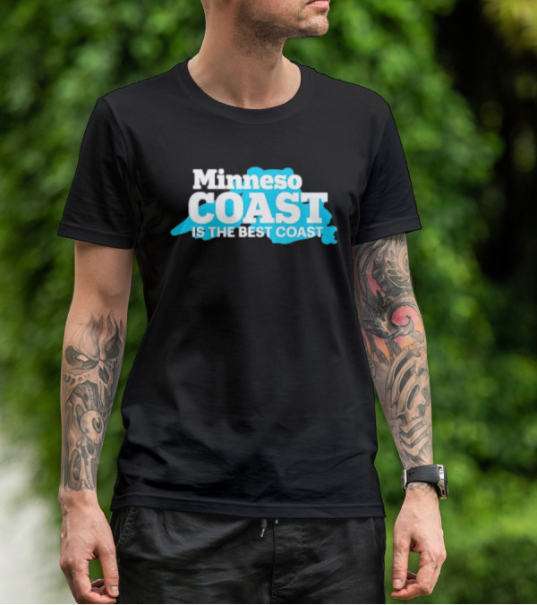 Minneso Coast Is The Best Coast T-Shirt