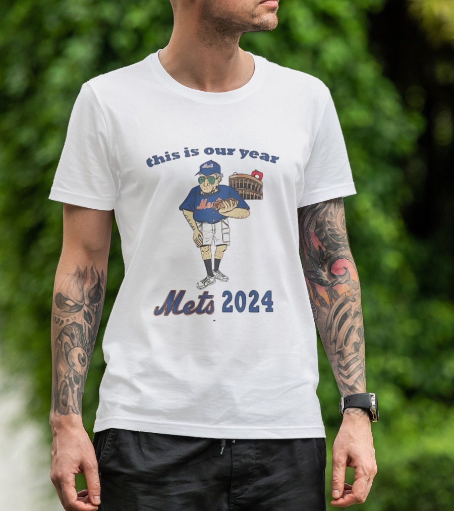 New York Mets 2024 This Is Our Year Baseball Fan T-Shirt