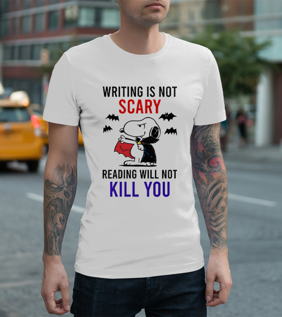 Writing Is Not Scary Reading Will Not Kill You Snoopy Dracula With Bats T-Shirt