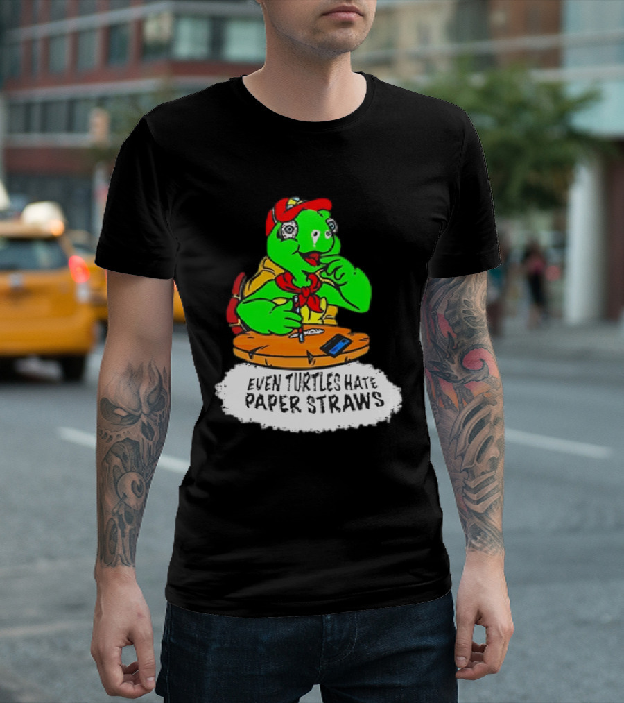 Isaac Butterfield Even Turtles Hate Paper Straws T-Shirt