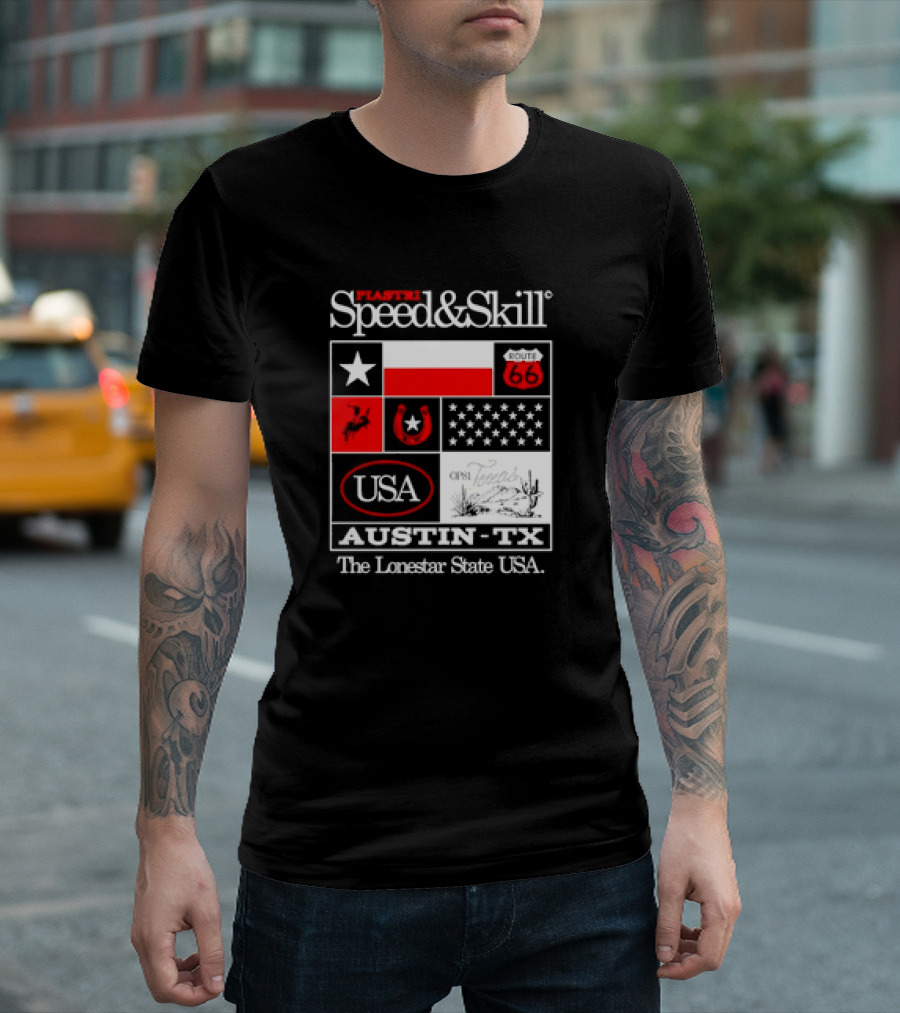 Plastr Speed and Skill Op81 Texas Route 66 Austin The Lonestar State USA T-Shirt