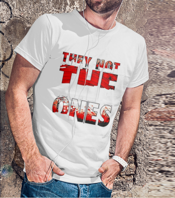 They Not The Ones WWE Red Pattern Text T-Shirt