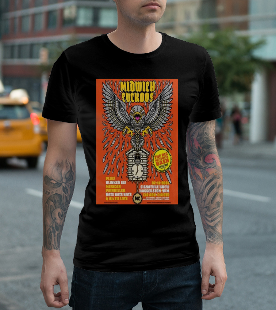 Midwich Cuckoos Hackney Show Nov 02 2024 Signature Brew London with Blinked 182 Mexican Painkiller Bats Bats Bats T-Shirt