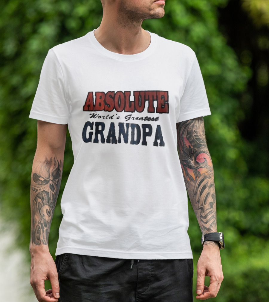 ABSOLUTE World's Greatest Grandpa T-Shirt