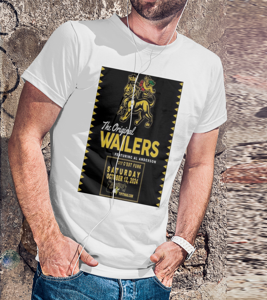 The Original Wailers Featuring Al Anderson Saturday October 12 2024 Tipitina’s New Orleans Opening C’est Funk T-Shirt