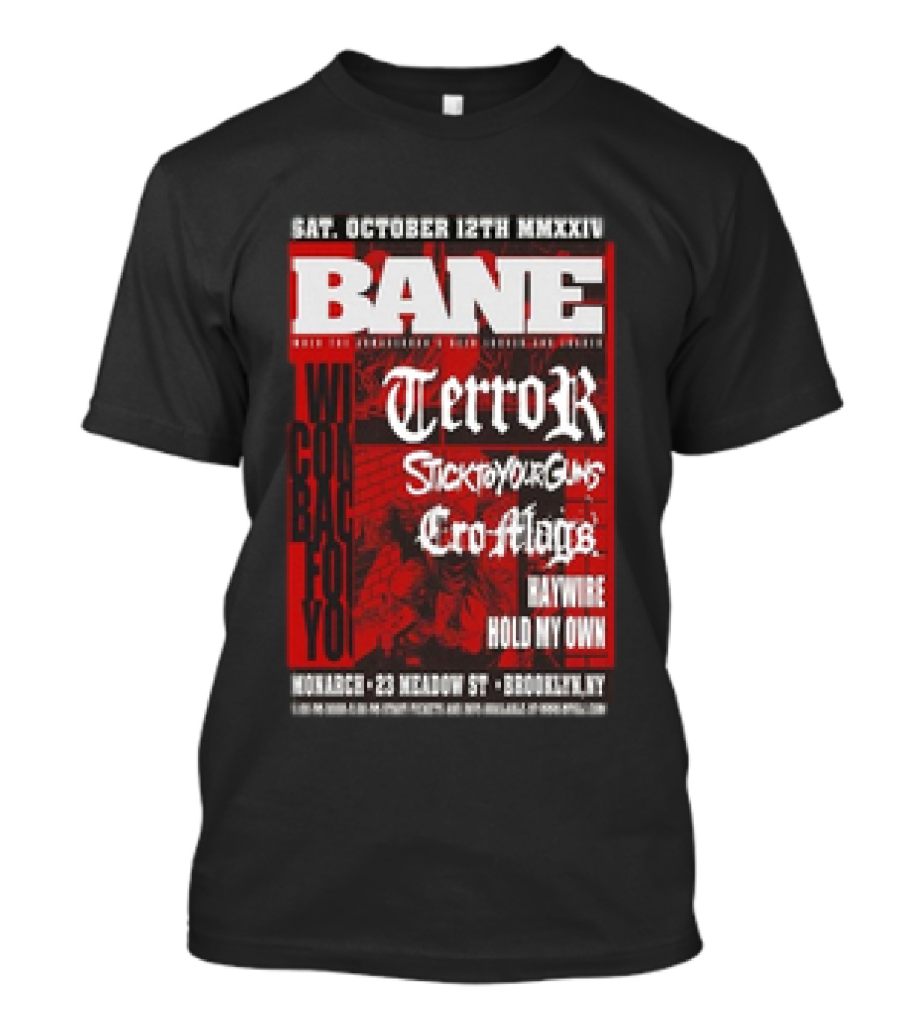 Bane Terror Stick To Your Guns Cro-Mags Tour Brooklyn Monarch Oct 12 T-Shirt