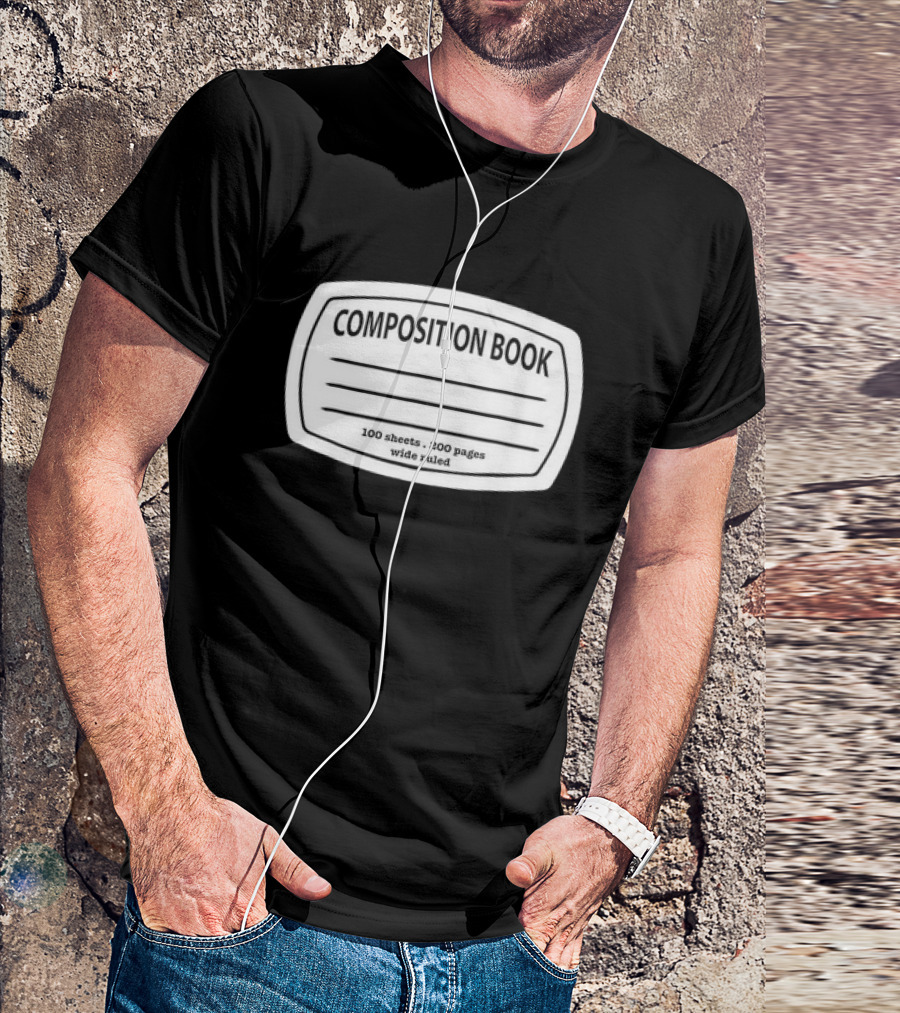 Composition Book 100 Sheets 200 Pages Wide Ruled T-Shirt