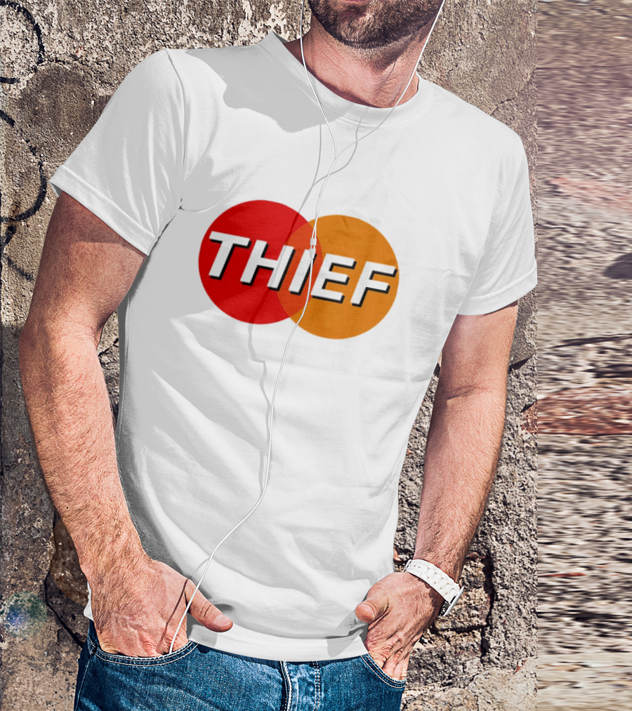 MasterCard Parody THIEF T-Shirt