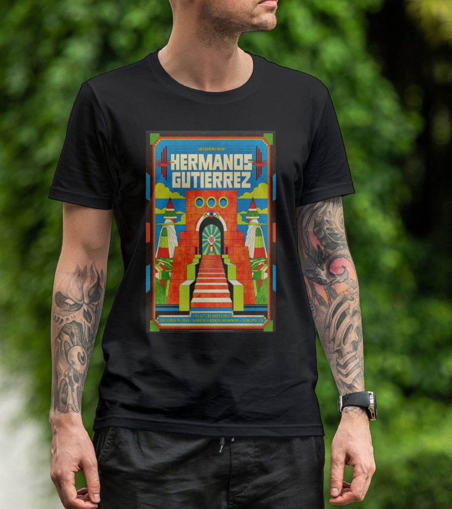Hermanos Gutierrez An Evening With October 19 2024 Gundlach Bundschu Winery Sonoma CA T-Shirt