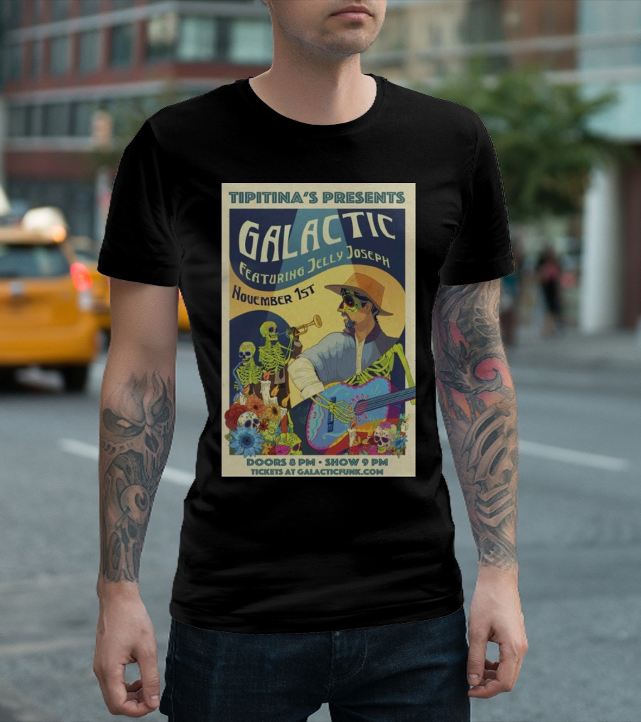 Tipitina's Presents Galactic Featuring Jelly Joseph November 1st GalacticFunk.com T-Shirt