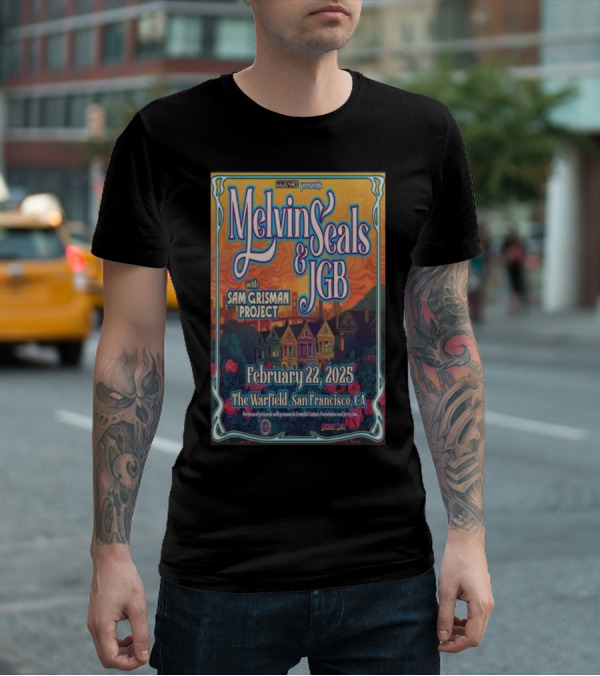 Relix Presents Melvin Seals And JGB With Sam Grisman Project The Warfield San Francisco February 22 2025 T-Shirt