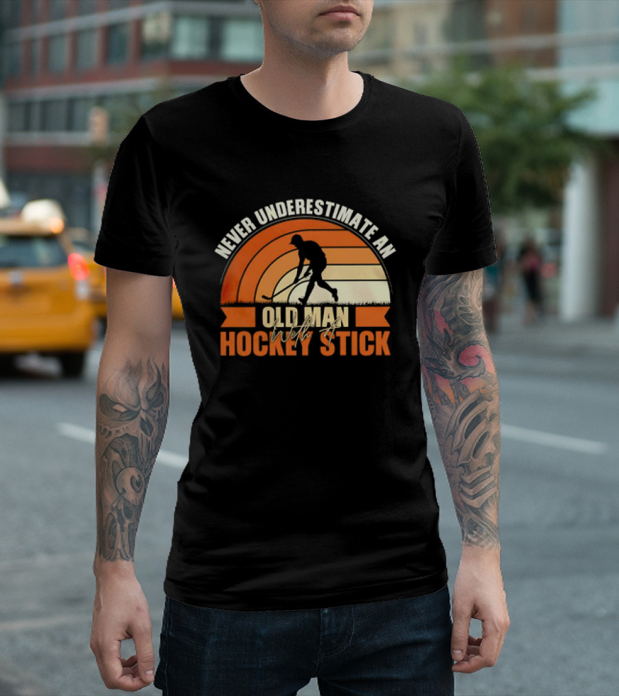 Never Underestimate an Old Man with a Hockey Stick Vintage T-Shirt