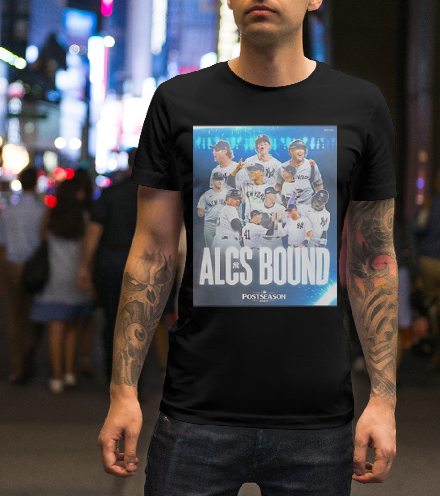 New York Yankees 2024 ALCS Bound Postseason Champions T-Shirt