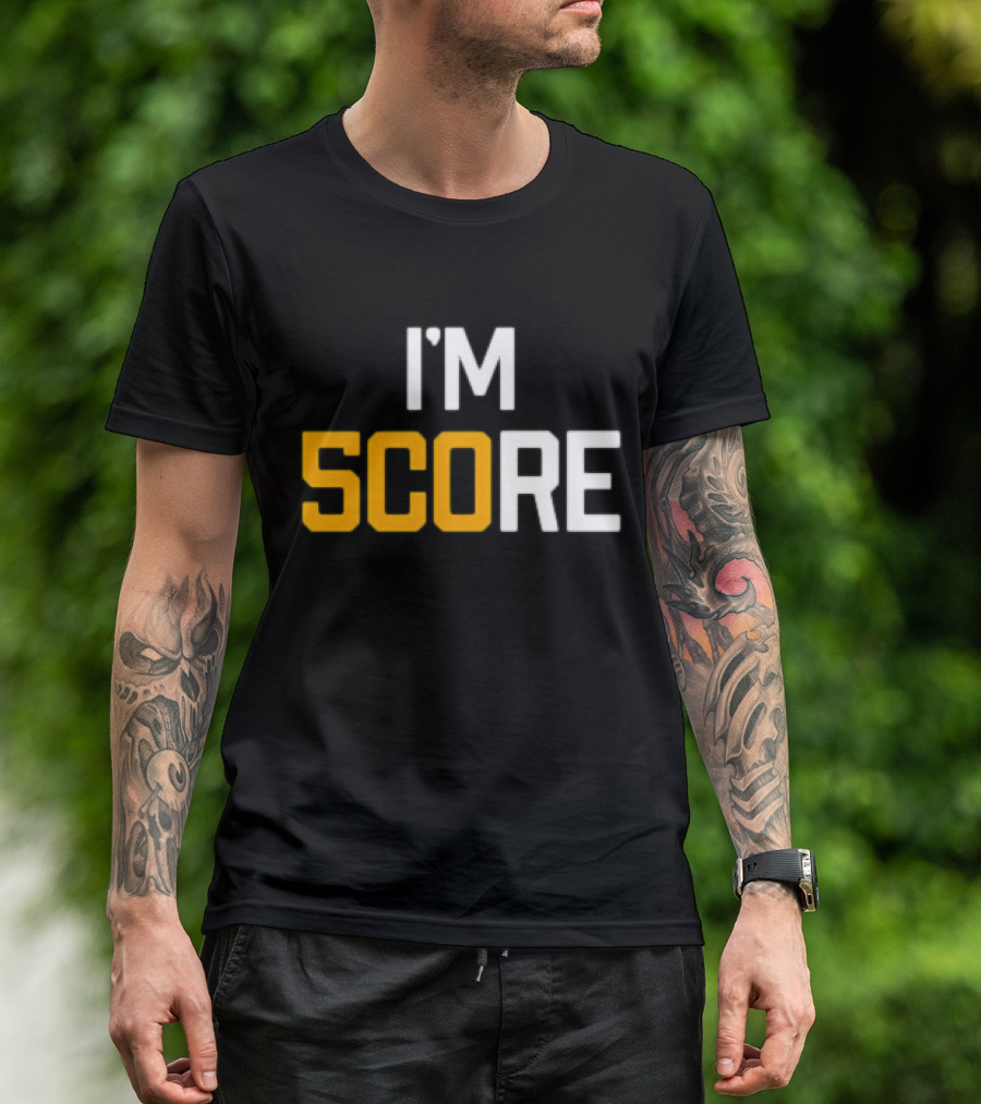 Pittsburgh Steelers I'm Score T-Shirt