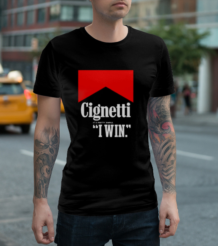 Cignetti It's Pretty Simple I Win Bold White Text With Red Chevron T-Shirt