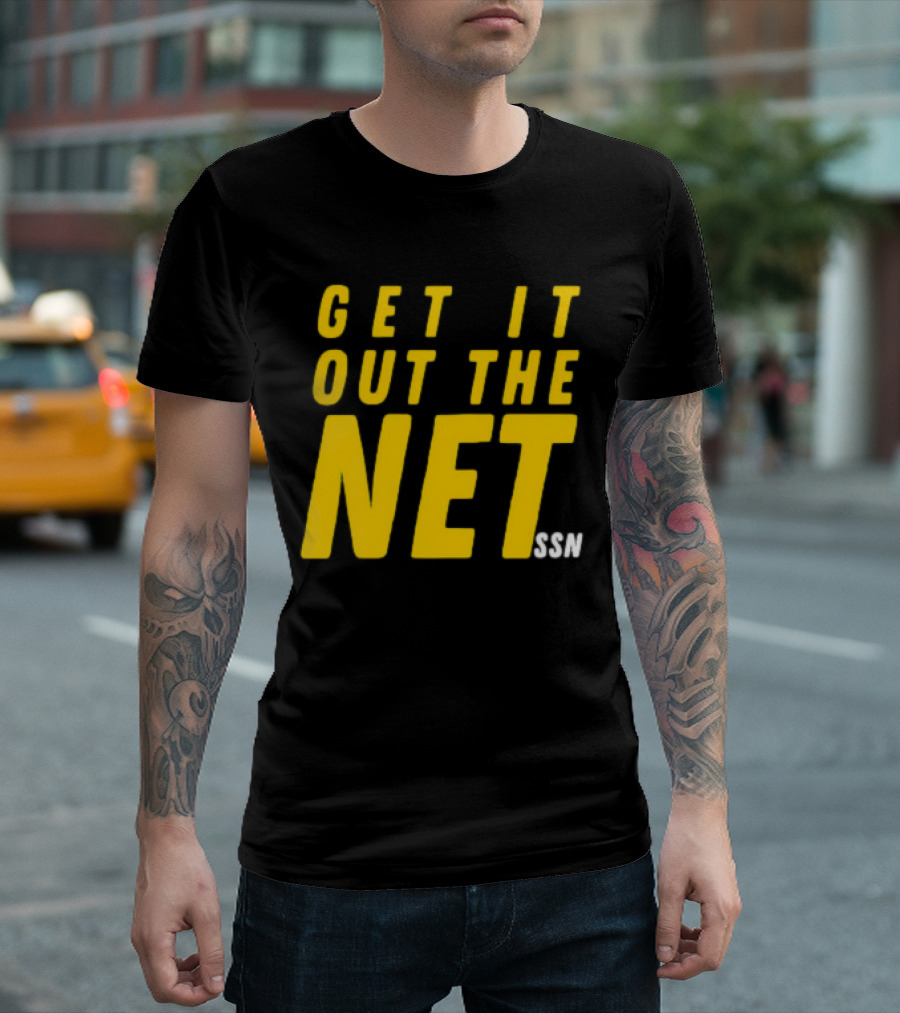 GET IT OUT THE NET SSN T-Shirt