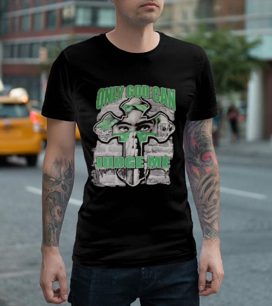 Only God Can Judge Me 2pac Cross Brick Background T-Shirt