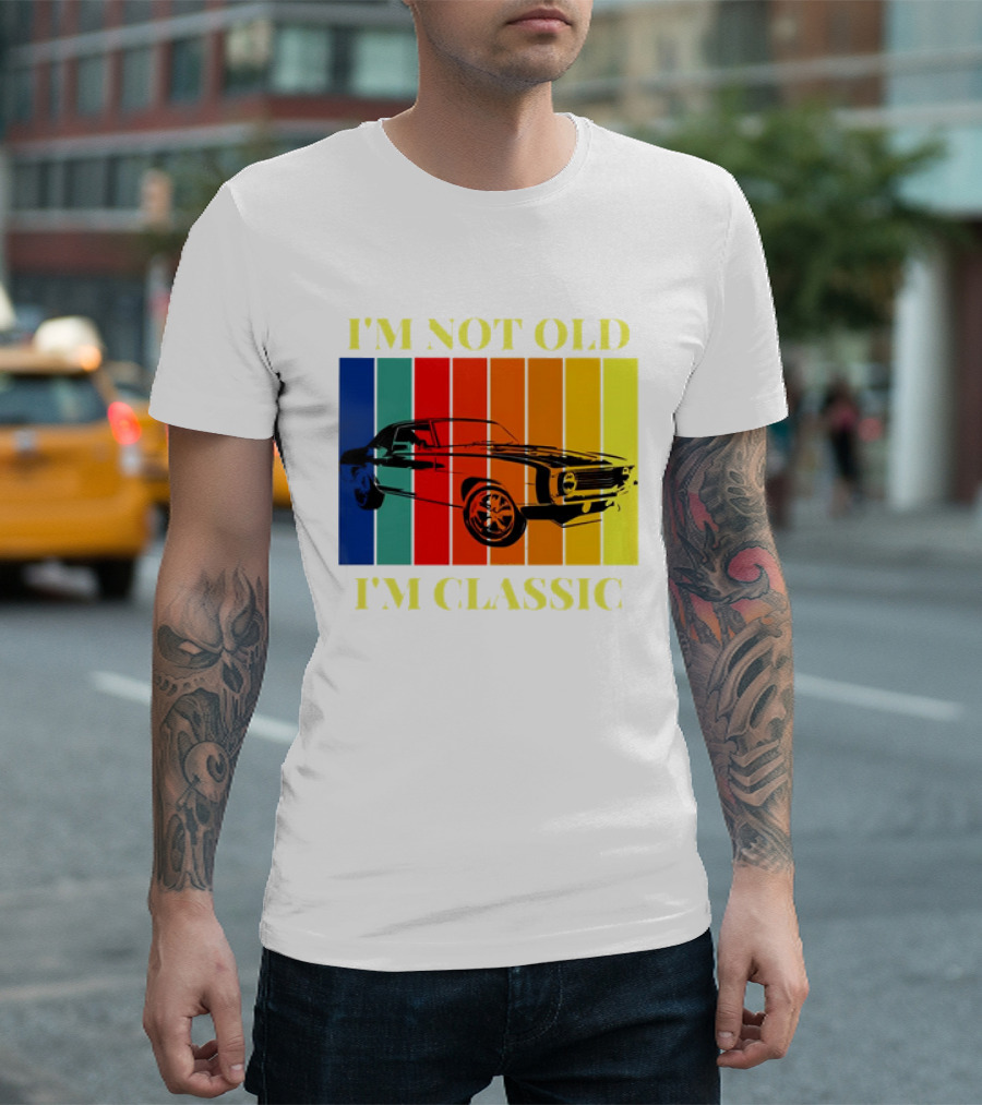 I’m Not Old I’m Classic Retro Car Vintage Stripes T-Shirt