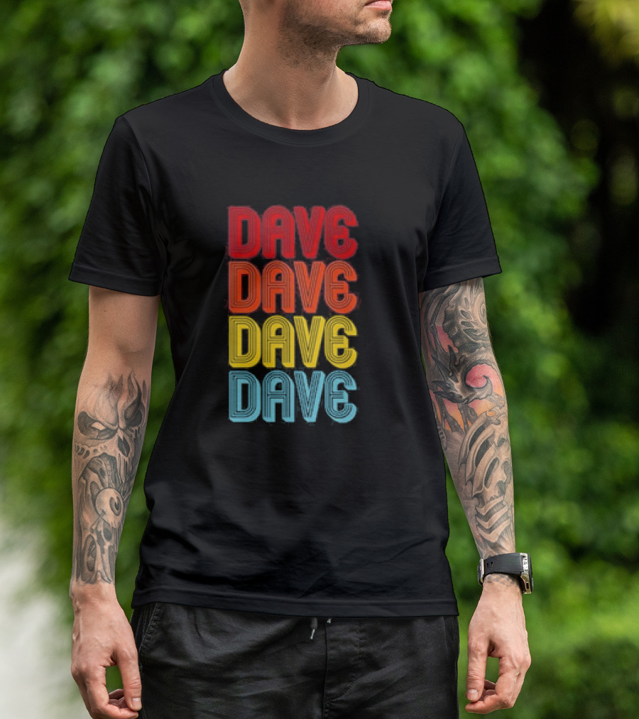 Dave Dave Dave Dave Retro Vintage Colorful T-Shirt