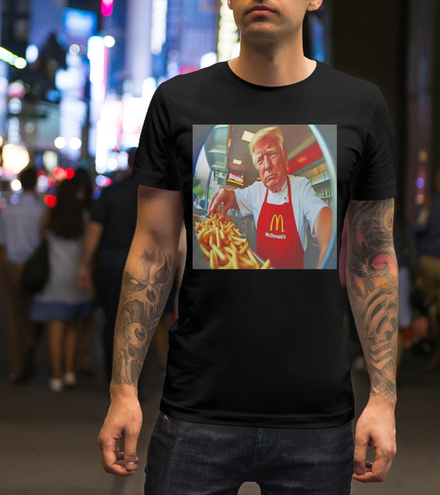 Donald Trump McDonald’s Apron Serving Fries T-Shirt