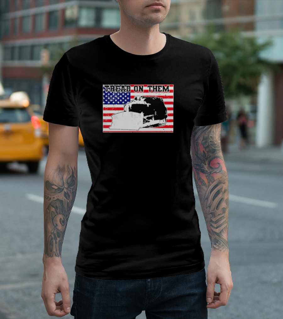 Tread On Them Killdozer Flag USA T-Shirt