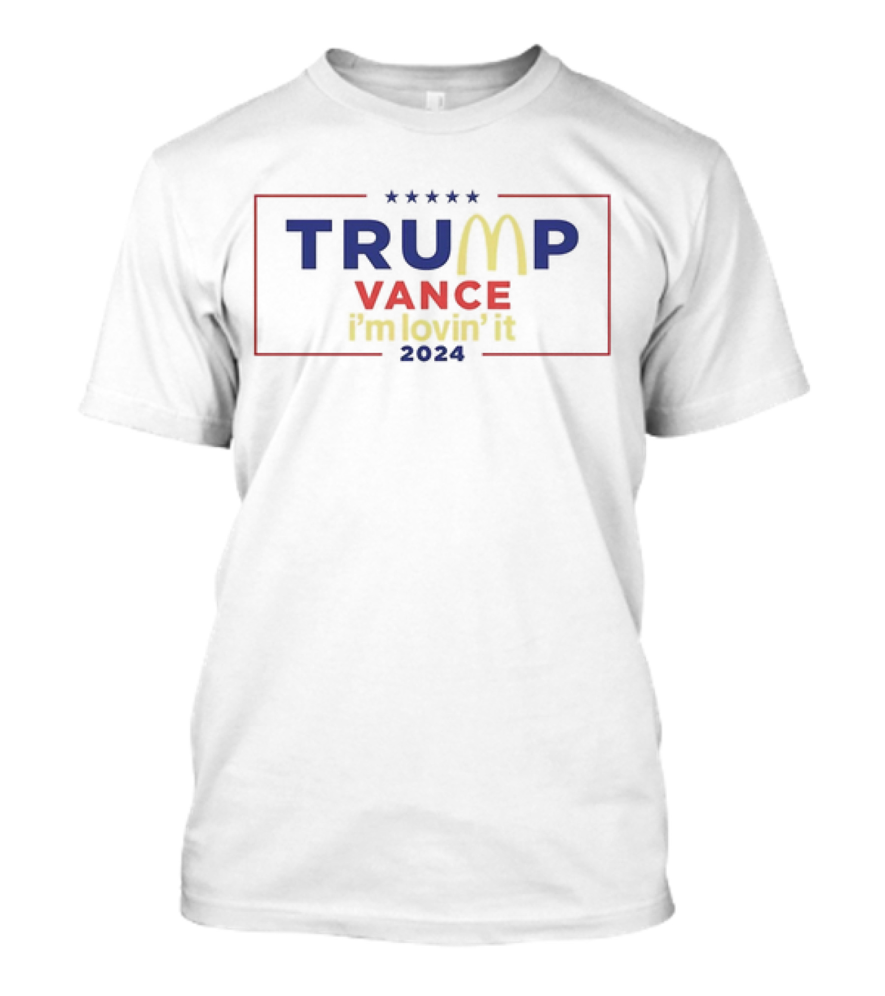 Trump Vance 2024 I’m Lovin’ It McDonald’s Style Stars T-Shirt