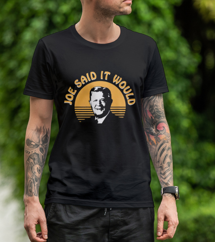 Joe Said It Would Vintage Circular T-Shirt
