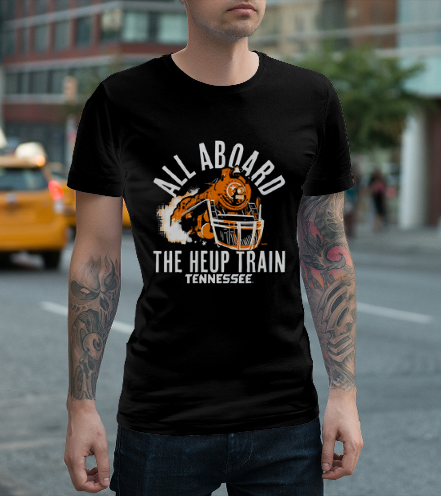 All Aboard the Heup Train Tennessee Volunteers Football T-Shirt