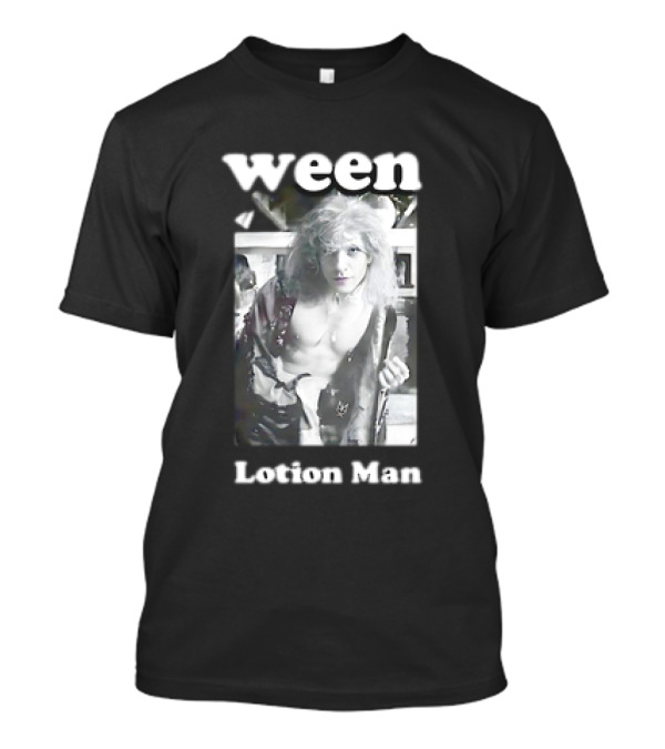 Ween Lotion Man T-Shirt