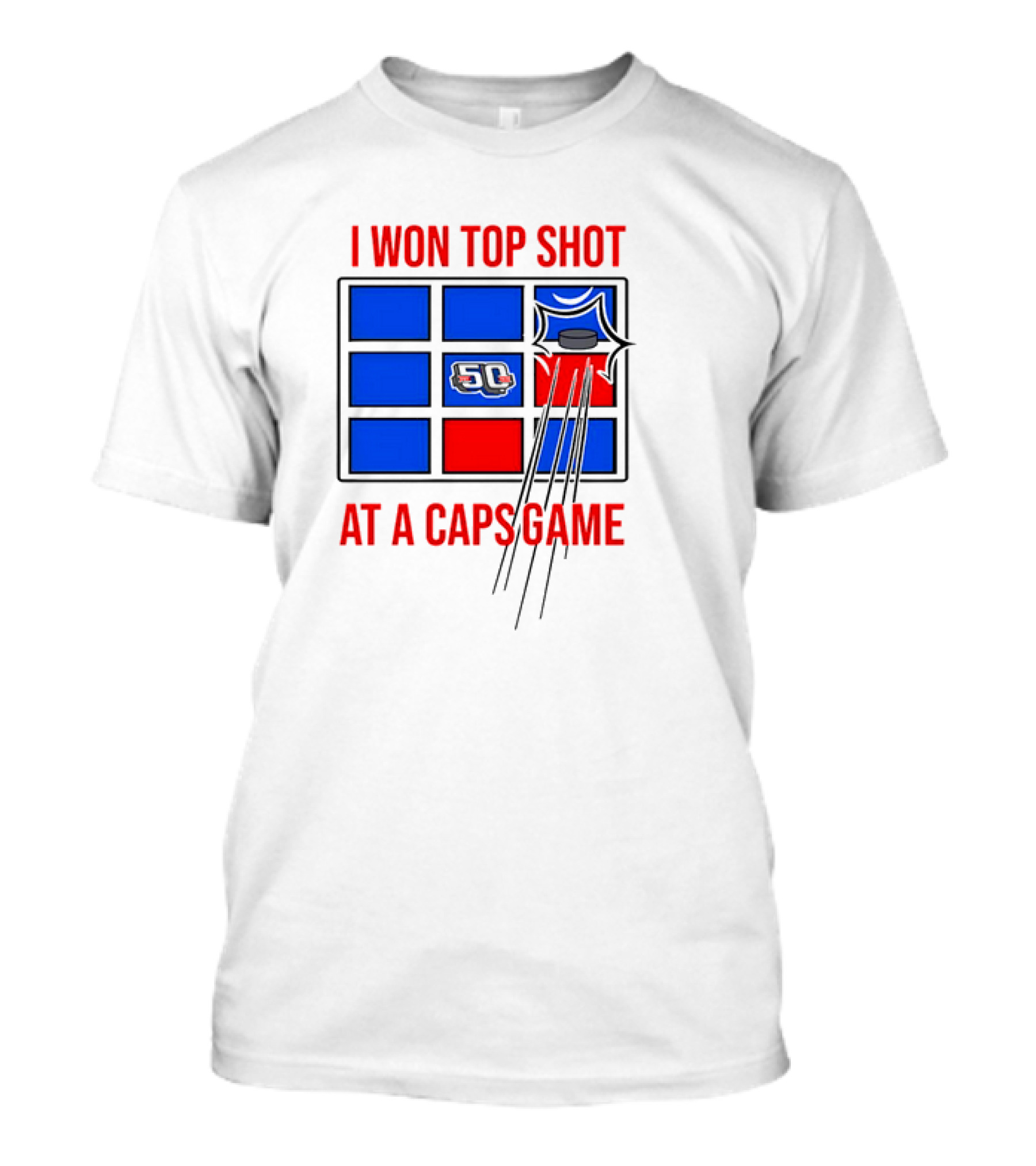 I Won Top Shot At A Caps Game 50th Anniversary Hockey T-Shirt