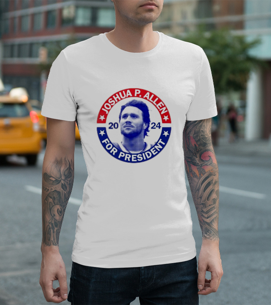 Joshua P. Allen 2024 For President SuperPAC Buffalo Bills T-Shirt