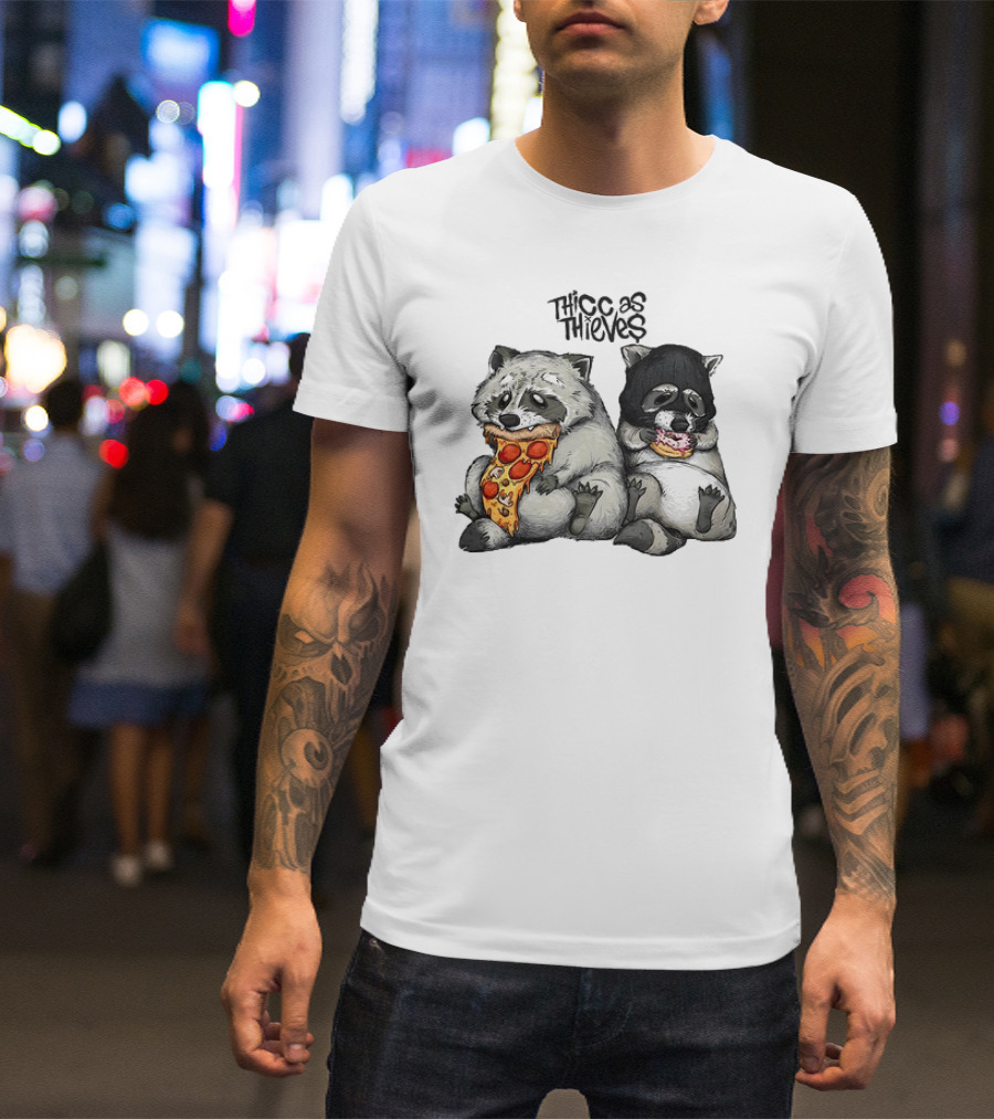 Thicc As Thieves Raccoon Eat Pizza And Donut T-Shirt