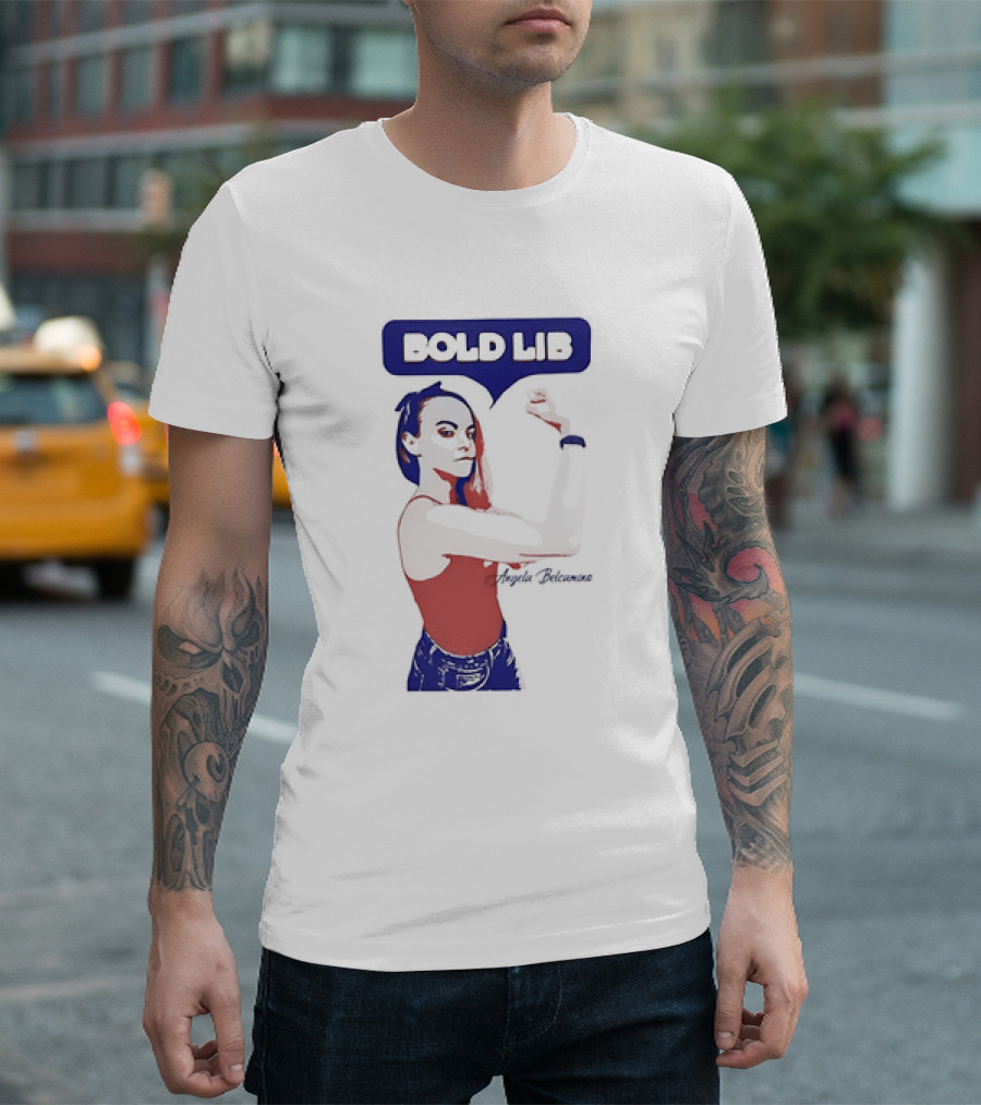 Bold Lib Angela Belcamino Retro Style Empowerment T-Shirt