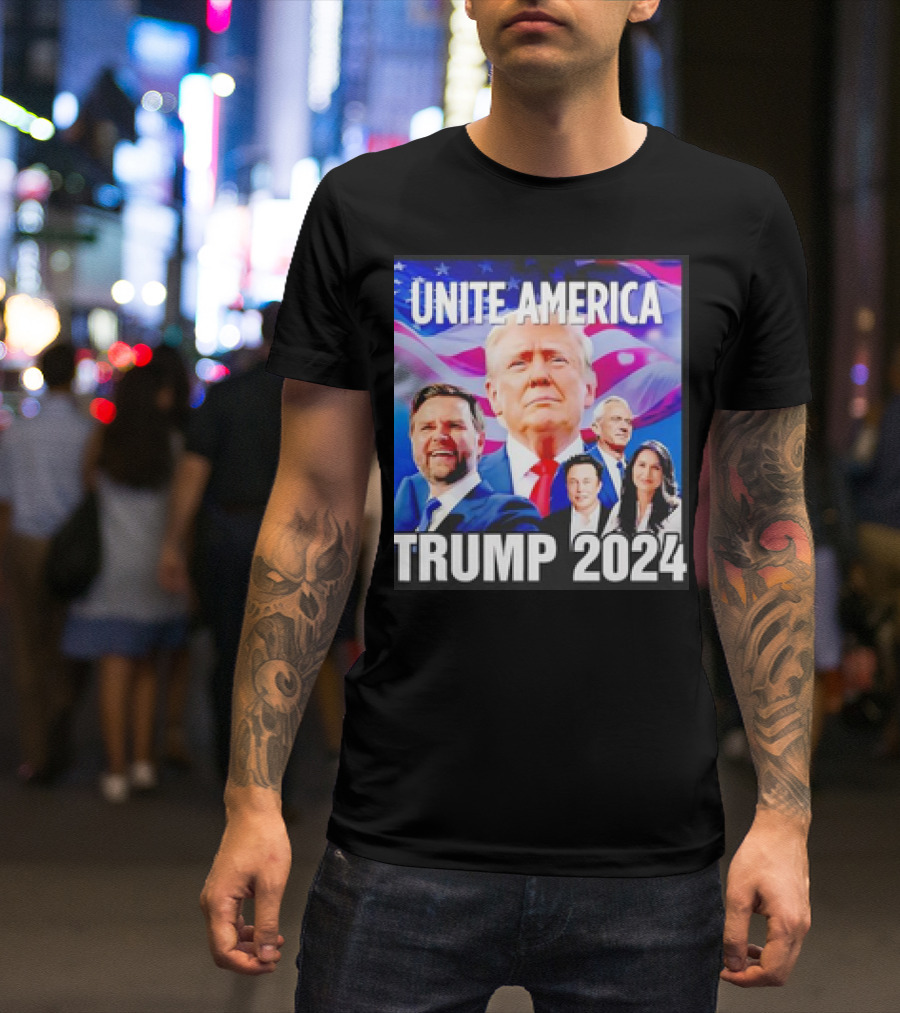 Unite America Trump 2024 Campaign Image With Prominent Figures And American Flag T-Shirt