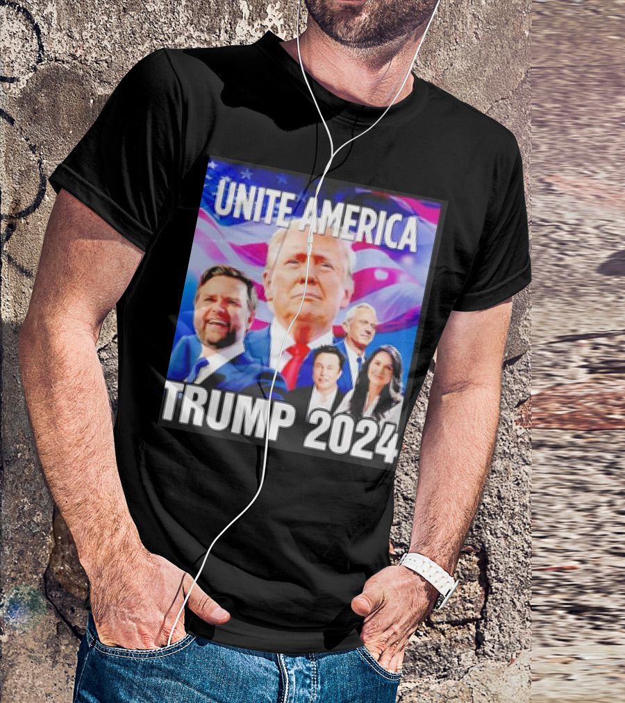 Unite America Trump 2024 Campaign Image With Prominent Figures And American Flag T-Shirt