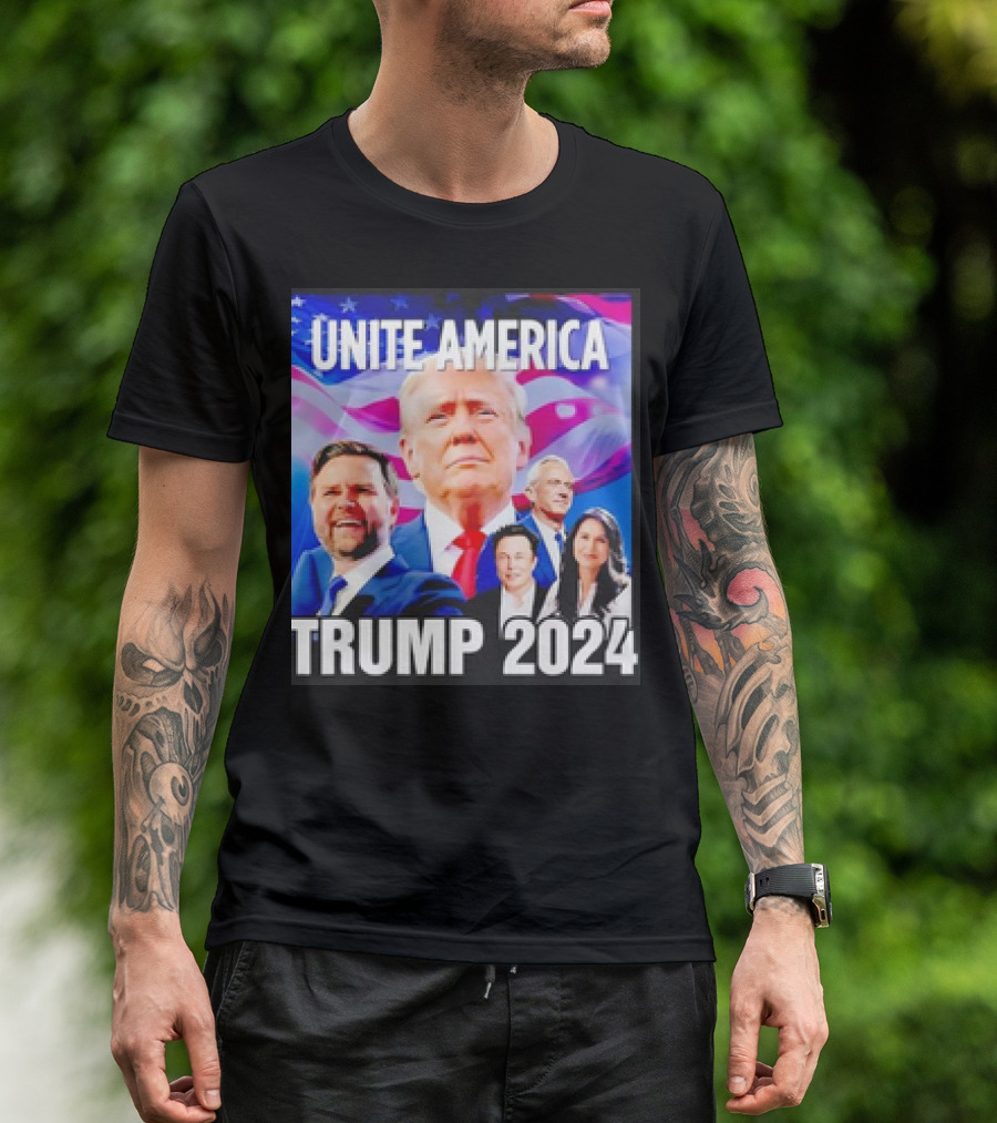 Unite America Trump 2024 Campaign Image With Prominent Figures And American Flag T-Shirt