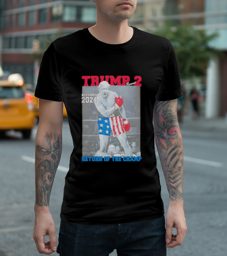 TRUMP 2 November 2024 Return of the Champ USA Boxing T-Shirt