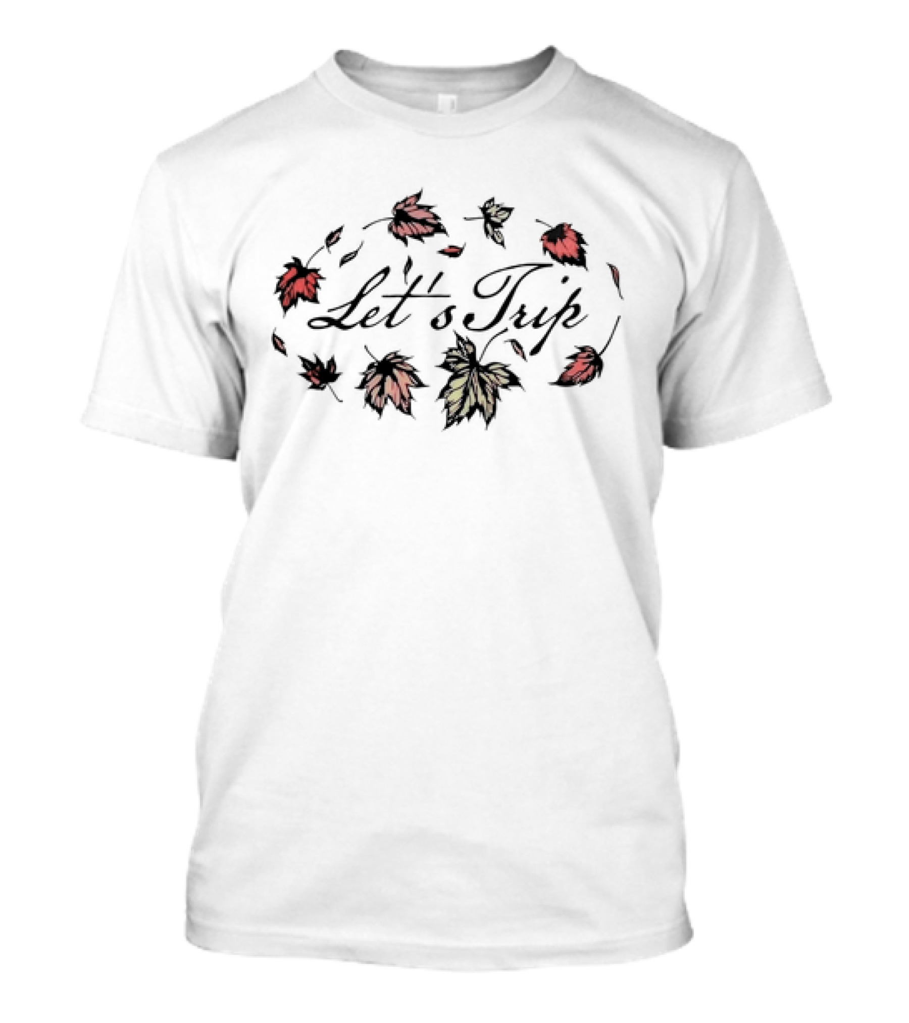 Let’s Trip Autumn Leaf Halloween T-Shirt