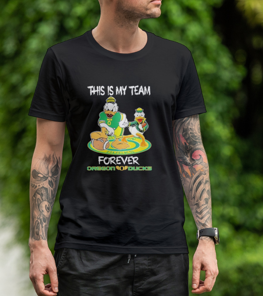 This Is My Team Oregon Ducks Mickey Donald Forever T-Shirt