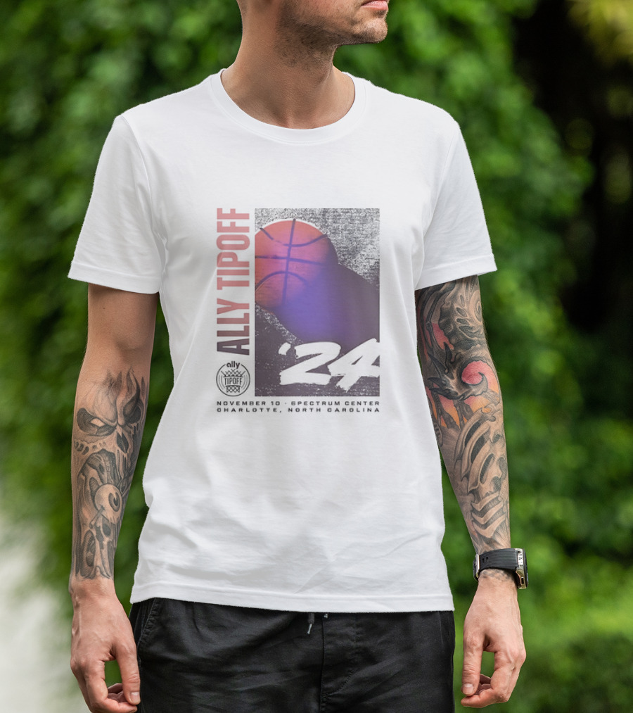 Ally Tipoff 2024 November 10 Spectrum Center Charlotte North Carolina Basketball T-Shirt