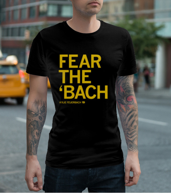 Kylie Feuerbach Fear The 'Bach T-Shirt