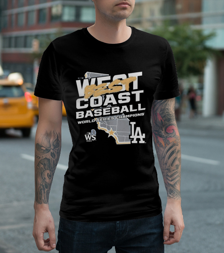 Best West Coast Baseball LA Dodgers 2024 World Series Champions WS T-Shirt