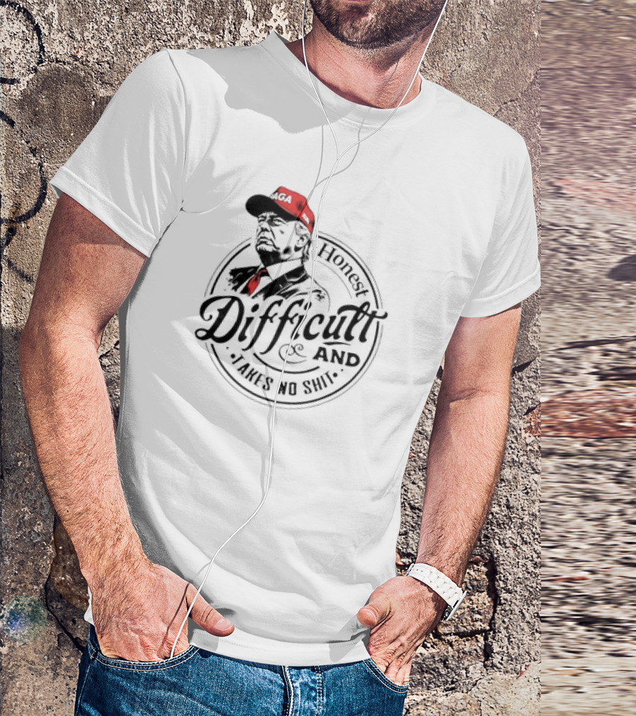 Honest Difficult And Takes No Shit Maga 2024 Retro T-Shirt