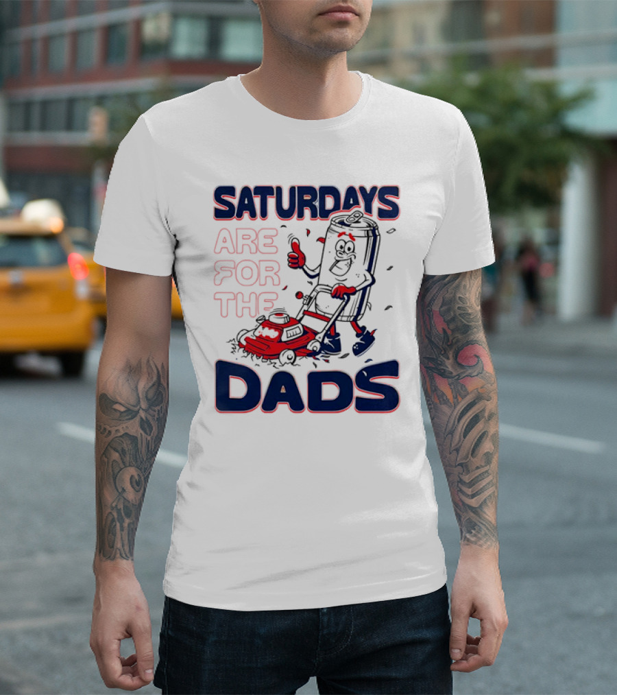 Saturdays Are for the Dads Can Mowing Mower T-Shirt