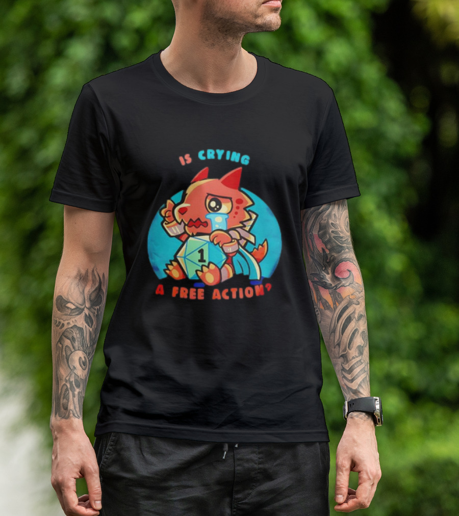 Dragon Crying Is A Free Action D20 Dice Game Humor T-Shirt