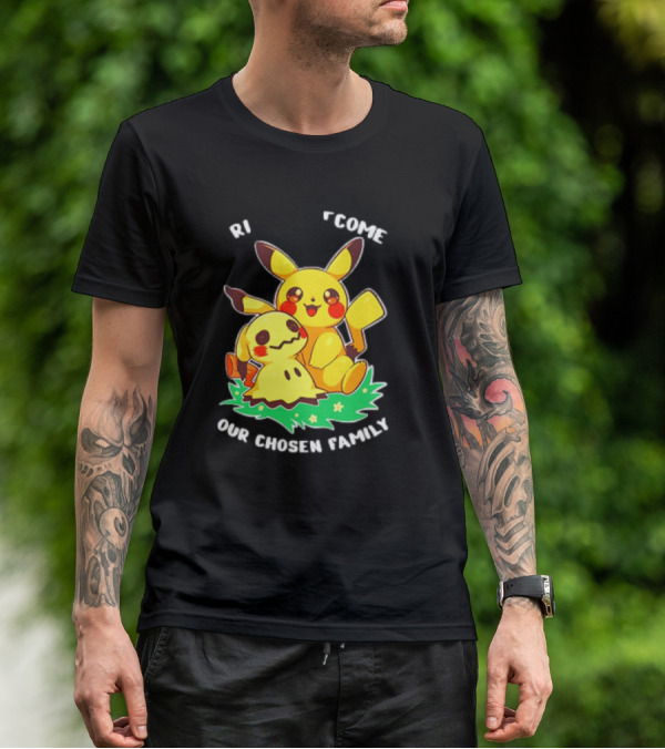 Pikachu And Mimikyu Become Our Chosen Family T-Shirt
