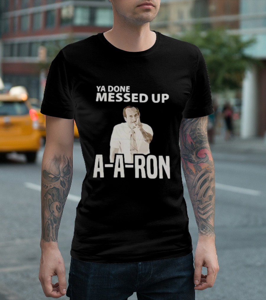 Ya Done Messed Up A-A-Ron Key and Peele Sketch Iconic T-Shirt